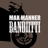 Bandiitti - Max Manner