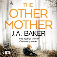 The Other Mother - J.A. Baker