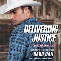 Delivering Justice - Barb Han