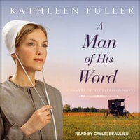 A Man of His Word - Kathleen Fuller