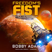 Freedom’s Fist - Bobby Adair