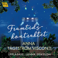 Framtidskontraktet - Anna Tägtström Visconti