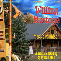 Willing Hostage - Marlys Millhiser