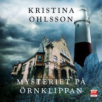 Mysteriet på Örnklippan - Kristina Ohlsson