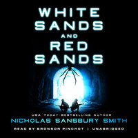 White Sands and Red Sands: Two Orbs Prequels - Nicholas Sansbury Smith