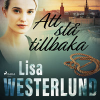 Att slå tillbaka - Lisa Westerlund