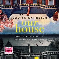 Our House - Louise Candlish
