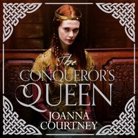 The Conqueror's Queen - Joanna Courtney