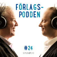 Förlagspodden - avsnitt 24 - Kristoffer Lind, Lasse Winkler