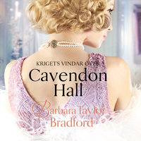 Krigets vindar över Cavendon Hall - Barbara Taylor Bradford