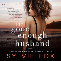 The Good Enough Husband - Sylvie Fox