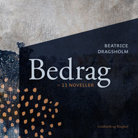 Bedrag - 11 noveller - Beatrice Dragsholm