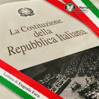 La Costituzione della Repubblica Italiana - La Costituzione della Repubblica Italiana