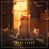 Nine Lives - Edith Nesbit