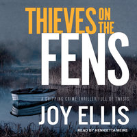 Thieves on the Fens - Joy Ellis