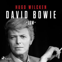 David Bowie - Low - Hugo Wilcken