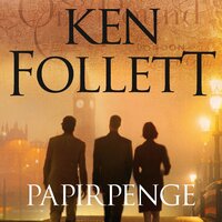 Papirpenge - Ken Follett
