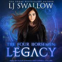 The Four Horsemen: Legacy - LJ Swallow