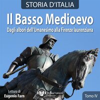 Storia d'Italia - Tomo IV - Il Basso Medioevo - Autori Vari (a cura di Maurizio Falghera)