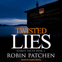 Twisted Lies - Robin Patchen