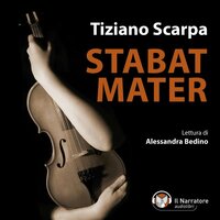 Stabat Mater - Tiziano Scarpa