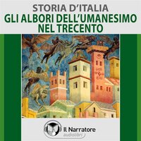 Storia d'Italia - vol. 28 - Il Trecento e gli albori dell'Umanesimo - Autori Vari (a cura di Maurizio Falghera)