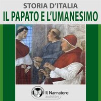 Storia d'Italia - vol. 30 - Il Papato e l'Umanesimo - Autori Vari (a cura di Maurizio Falghera)