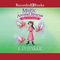 Maggie and the Flying Pigs: Maggie and the Flying Pigs - E.D. Baker