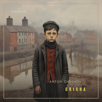 Grisha - Anton Chekhov