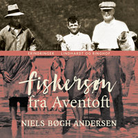 Fiskersøn fra Aventoft - Niels Bøgh Andersen
