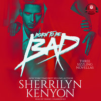 Born to Be Bad: Three Sizzling Novellas - Sherrilyn Kenyon