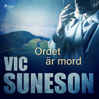 Ordet är mord - Vic Suneson
