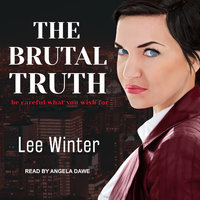 The Brutal Truth - Lee Winter