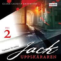 Jack Uppskäraren, del 2 - Glenn Lauritz Andersson
