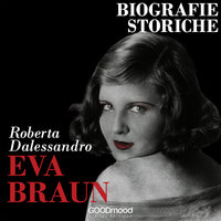 Eva Braun - Roberta Dalessandro
