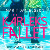 Kärleksfallet - Marit Danielsson