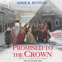 Promised to the Crown - Aimie K. Runyan