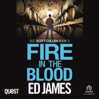 Fire in the Blood - Ed James