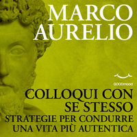 Colloqui con se stesso - Marco Aurelio