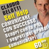 Comunicare con successo - Claudio Belotti