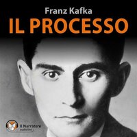 Il Processo - Franz Kafka