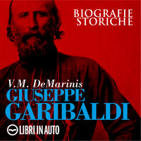 Giuseppe Garibaldi - V. M. De Marinis