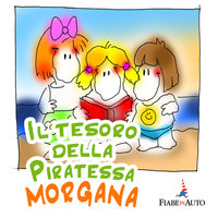 Il tesoro della Piratessa Morgana - Giacomo Brunoro