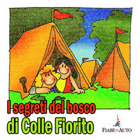I segreti del Bosco di Colle Fiorito - Paola Ergi