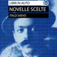 Italo Svevo: novelle scelte - Italo Svevo
