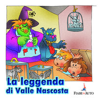 La leggenda di Valle Nascosta - Paola Ergi