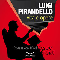 Luigi Pirandello vita e opere - Antonio Bincoletto