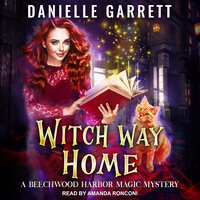 Witch Way Home - Danielle Garrett