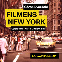 Filmens New York - Göran Everdahl