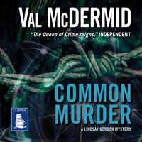 Common Murder - Val McDermid